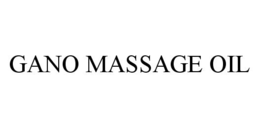GANO MASSAGE OIL trademark