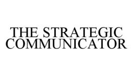 THE STRATEGIC COMMUNICATOR trademark