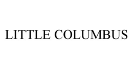 LITTLE COLUMBUS trademark
