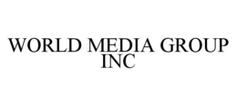 WORLD MEDIA GROUP INC trademark