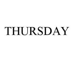 THURSDAY trademark