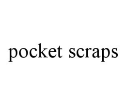 POCKET SCRAPS trademark