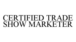 CERTIFIED TRADE SHOW MARKETER trademark