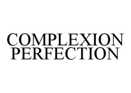 COMPLEXION PERFECTION trademark
