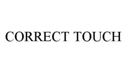 CORRECT TOUCH trademark