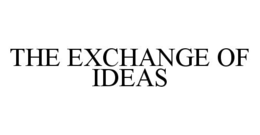 THE EXCHANGE OF IDEAS trademark