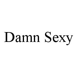 DAMN SEXY trademark