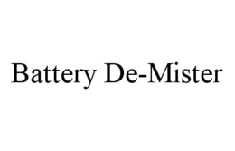 BATTERY DE-MISTER trademark