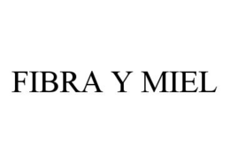 FIBRA Y MIEL trademark