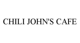 CHILI JOHN'S CAFE trademark