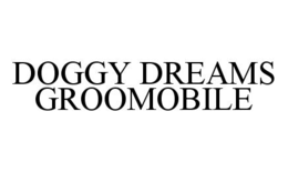 DOGGY DREAMS GROOMOBILE trademark