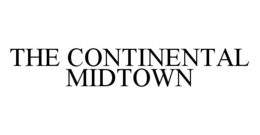 THE CONTINENTAL MIDTOWN trademark