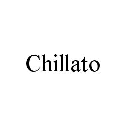 CHILLATO trademark