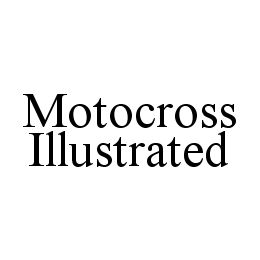 MOTOCROSS ILLUSTRATED trademark