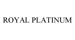 ROYAL PLATINUM trademark