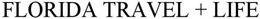 FLORIDA TRAVEL + LIFE trademark