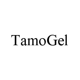 TAMOGEL trademark