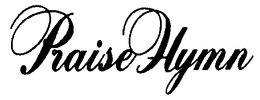 PRAISE HYMN trademark