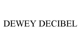 DEWEY DECIBEL trademark