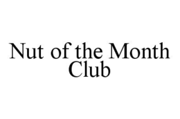 NUT OF THE MONTH CLUB trademark