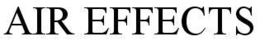 AIR EFFECTS trademark
