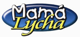 MAMÁ LYCHA trademark