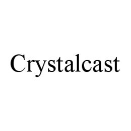 CRYSTALCAST trademark