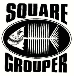 SQUARE GROUPER trademark