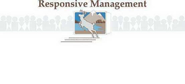 RESPONSIVE MANAGEMENT trademark