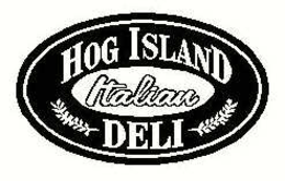 HOG ISLAND ITALIAN DELI trademark
