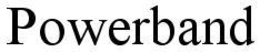 POWERBAND trademark