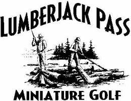 LUMBERJACK PASS MINIATURE GOLF trademark