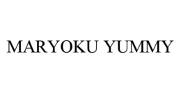 MARYOKU YUMMY trademark