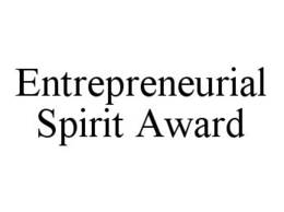 ENTREPRENEURIAL SPIRIT AWARD trademark