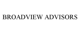 BROADVIEW ADVISORS trademark