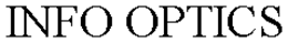 INFO OPTICS trademark