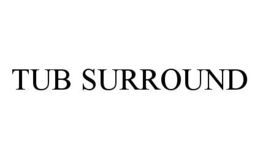 TUB SURROUND trademark