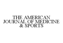 THE AMERICAN JOURNAL OF MEDICINE & SPORTS trademark