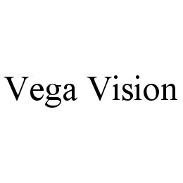 VEGA VISION trademark