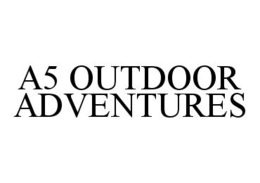 A5 OUTDOOR ADVENTURES trademark