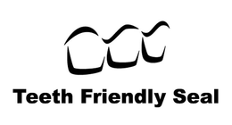 TEETH FRIENDLY SEAL trademark
