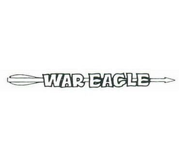 WAR EAGLE trademark