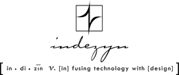 INDEZYN IN DI ZIN V [IN] FUSING TECHNOLOGY WITH [DESIGN] trademark