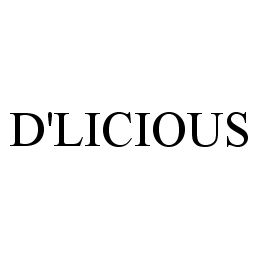 D'LICIOUS trademark