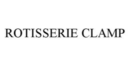 ROTISSERIE CLAMP trademark