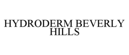 HYDRODERM BEVERLY HILLS trademark