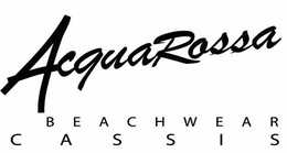 ACQUAROSSA BEACHWEAR CASSIS trademark