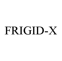 FRIGID-X trademark