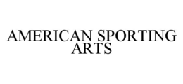 AMERICAN SPORTING ARTS trademark