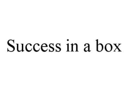 SUCCESS IN A BOX trademark